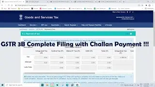 GSTR 3B Complete Filing with Challan Payment !!!