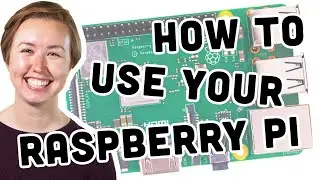 How to use a Raspberry Pi ft. Dr Sally Le Page