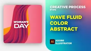 Wave Color Abstract| Creative Processe and Tips | Adobe Illustrator CC