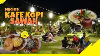 NKCH19 - KAFE KOPI SAWAH | NOMNOM KLATEN | KULINER KLATEN