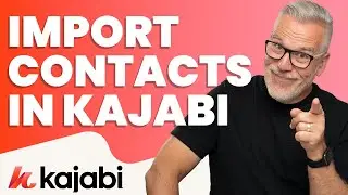 Contacts in Kajabi and how to import them