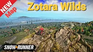 New Map Zotara Wilds In SnowRunner Update