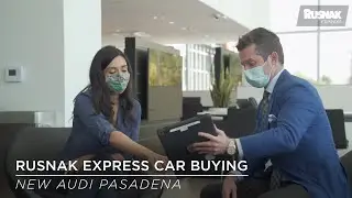 All-New Audi Pasadena - Rusnak Express Car Buying