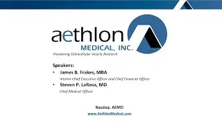 Aethlon Medical, Inc. (Nasdaq: AEMD): Virtual Investor Conferences