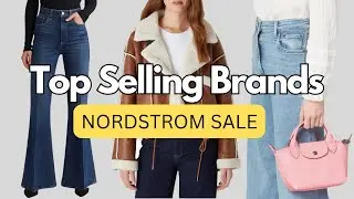 TOP SELLING BRANDS to Shop from the Nordstrom Anniversary Sale!