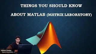 introduction to MATLAB || Top Reasons to learn MATLAB