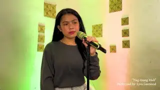 Nag-iisang Muli - Lyca Gairanod (Karaoke Cover)