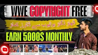 How to Upload WWE Clips on YouTube Without Copyright Strike | Full Urdu Guide
