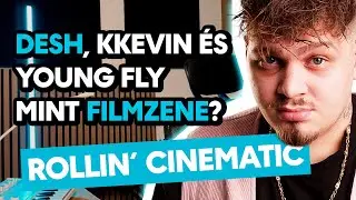 Rollin' mint filmzene? Fogd meg a söröm! feat. DESH, Young Fly, KKevin