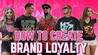 Creating Brand Loyalty