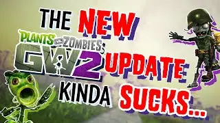 PvZ GW2's New Controversial Update