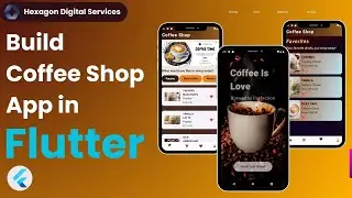 Build a Coffee Shop App using Flutter | Beautiful UI Design & Navigation | Flutter Project.