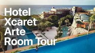 Xcaret Arte Hotel Room Tour | Cancun | Quintana Roo