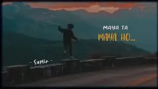 Samir Shrestha X Bardan - Maya ta maya ho  ( Improvised  )