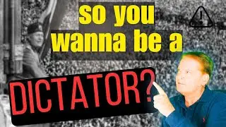 So You Wanna Be a Dictator? 