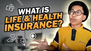 What is Life Insurance & Health Insurance?