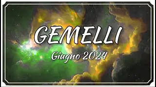LETTURA CARTE GIUGNO GEMELLI 2024