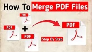 How To Merge PDF Files For Free 🔥 | Combine PDF Files Into One