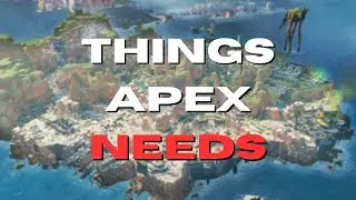 Things Apex Needs...