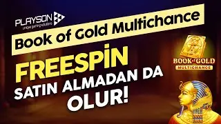 Freespin Satın Almadanda Olur │ Book of Gold Multichance by Playson