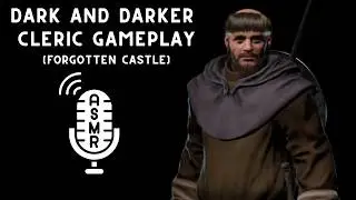 Dark and Darker Cleric Gameplay ASMR