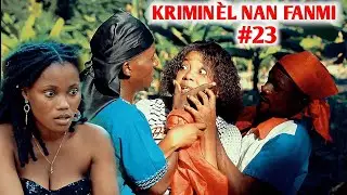 KRIMINÈL NAN FANMI EPIZÒD 