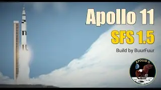 SFS 1.5 || Saturn V : Apollo 11 || BuurFuur FSA