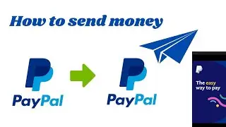 How to send money Paypal to Paypal