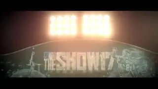 MLB 17 The Show Alternate Opening (fan edit)