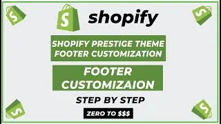 Shopify Prestige Theme Footer Customization | Shopify Footer Customization | Ecomm Hacks