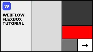 Webflow Flexbox - How To Design A Simple Website Layout | Webflow Tutorial
