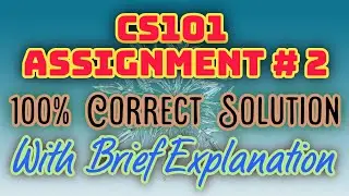 Cs101 Assignment 2 solution 2020 Concept Building