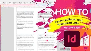 How to create Bulleted and Numbered lists in Adobe® InDesign® (with download)