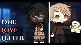 One Love Letter || A GLMM || your local fox