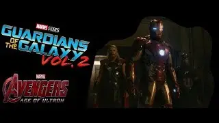 Avengers Age of Ultron - Guardian of The Galaxy 2 Opening Scene Style