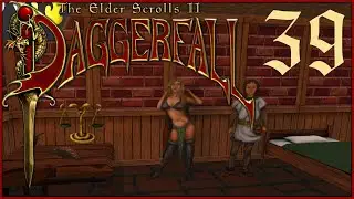 The Elder Scrolls II: Daggerfall Unity - Part 39