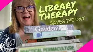 Library Book Haul | Book Therapy with permaculture and garden books from my local library.