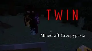 Minecraft Creepypasta: 