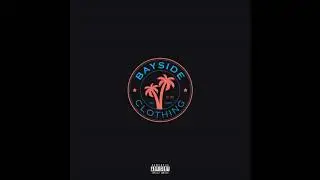 Jawill Owens - Bayside (Prod. DeCicco)