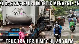 Kocar Kacir, Detik Detik Mengerikan Truk Trailer Fuso Muatan Jumbo Hilang Rem di Sitinjau Lauik