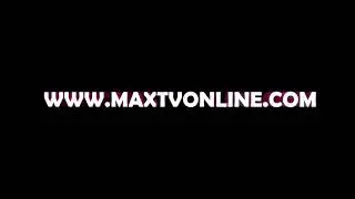Maxtv online