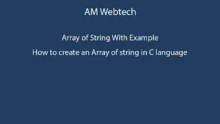array of string in c | strings array in c language | how to create string of array in c | LEC #46
