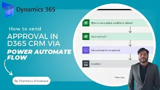 How to send Approval in Microsoft Dynamics 365 CRM using Power Automate Flow