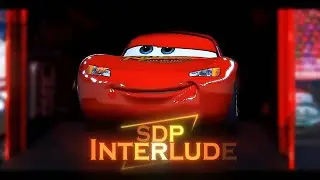 [4K] Cars「Edit」(SDP Interlude)
