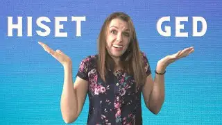 Should I take the HiSET or GED? Find out in 9 minutes…