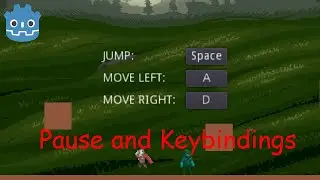 GODOT Pause and keybindings in game tutorial