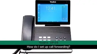 Yealink VP-59: How do I set up call forwarding?