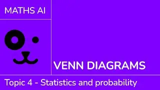 Venn diagrams [IB Maths AI SL/HL]
