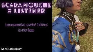[LIVE ASMR] Scaramouche writes letters for you- Genshin Impact ASMR