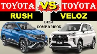 ALL NEW Toyota RUSH Vs ALL NEW Toyota VELOZ | Which one is better ?